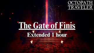 Octopath Traveler  The Gate of Finis Extended [upl. by Ann]