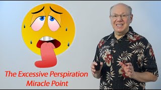 The Excessive Perspiration Miracle Point [upl. by Thedric]