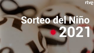 SORTEO DE LA LOTERÍA DEL NIÑO 2021 EN DIRECTO [upl. by Eidroj]