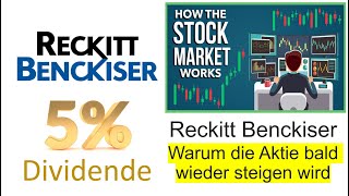 Die Reckitt Benckiser Aktie  5 Dividende und kurz vor dem Turnaround [upl. by Anaitsirk]