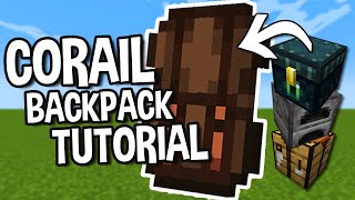 Corail Backpack Mod Tutorial  Modded Minecraft Tutorial [upl. by Camilo]