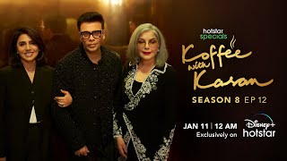 Hotstar Specials Koffee With Karan  Season 8  Episode 12  1200AM Jan 11th  DisneyPlus Hotstar [upl. by Kati785]