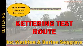 Kettering Test Route with Full Instructor Commentary [upl. by Kerstin70]