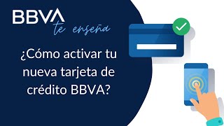 ¿Cómo activar tu nueva tarjeta de crédito BBVA [upl. by Arza]