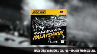 ALE ALE MALAYSIAKU ULTRAS SOUND [upl. by Marlyn373]