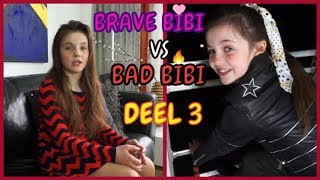 BRAVE BIBI vs BAD BIBI  SKETCH DEEL 3  Bibi [upl. by Ainoz]