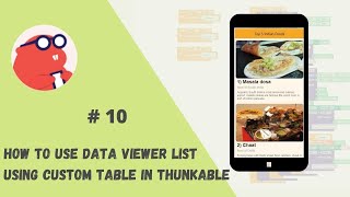 10 How To Use Data Viewer List Using Custom Table In Thunkable  MadeWithThunkable [upl. by Ylhsa]