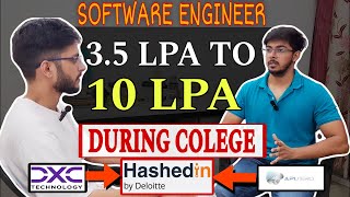 Software Engineer Roadmap 😎  From 35 LPA To 10 LPA 🤩  DXC Technology To Hashedin By Deloitte [upl. by Anawek900]