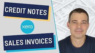 Xero Invoices  How to Create and Apply Credit Notes [upl. by Alessandro468]