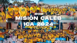 INFORME MISIÓN CALEB ICA 2024 [upl. by Flemming]