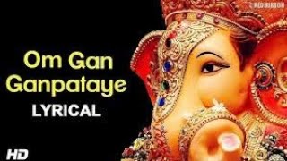 LIVE Om Gan Ganpataye  ॐ गं गणपतये नमो नमः with Lyrics  Popular Ganesh Mantra [upl. by Markowitz607]