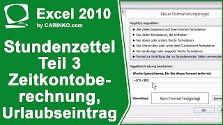 Stundenzettel Zeiterfassung in Excel erstellen Teil 3  ZeitkontoberechnungUrlaub  carinkocom [upl. by Yadsnil]