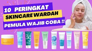 10 Rekomendasi Skincare Wardah untuk Pemula  Kulit Cerah dan Sehat [upl. by Balmuth475]