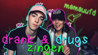 DRANK amp DRUGS ZINGEN QampA met mamauufd 16 [upl. by Chud]