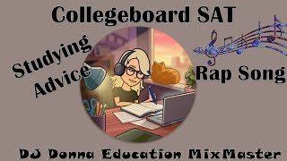 GrammarWritingReading Rap Song 126 Study Time Preparing for the Collegeboard SAT [upl. by Nnairak]