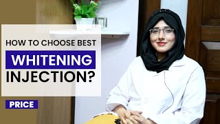 Best Skin Whitening Injection Price  How to Choose Best Injection  Glutathione Full Body [upl. by Aili466]