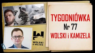 Wolski z Kamizelą Tygodniówka Nr 77 wielki powrót Carla Gustafa [upl. by Ahsinej]