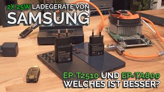 EPT2510 und ‎EPTA800 2x 25W Ladegeräte von Samsung im Vergleich [upl. by Viccora]