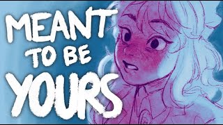 Meant To Be Yours  YTTD Animatic [upl. by Adarbil]