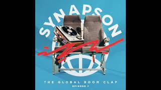 Synapson  The Global Boom Clap 7 [upl. by Eecram]