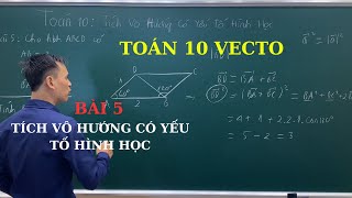 TOÁN 10 VECTO  Bài 5 tích vô hướng có yếu tố hình học  Phan Phương Edu  Chuyên Toán THPT [upl. by Ailaza]