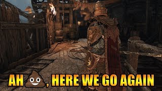 Ahh Hit here we go again  Getting fricked super hard For Honor [upl. by Amery430]