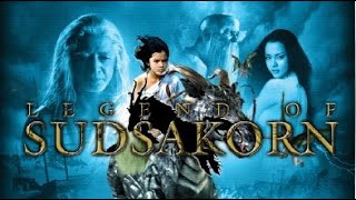 Legend of Sudsakorn before a unicorn full movie  ENG SUB [upl. by Akirret]