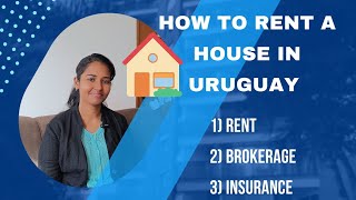 How to rent a house in Uruguay  Everything you should know about renting [upl. by Kroy]