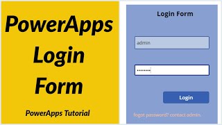 How to Create PowerApps Login Form [upl. by Eciened]