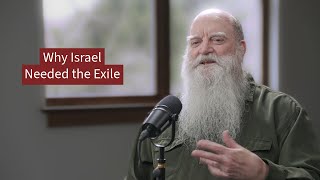 Why Israel Needed the Exile  Stephen Russell [upl. by Reece]