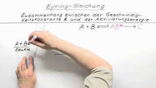 Herleitung der EyringGleichung  Chemie  Physikalische Chemie [upl. by Gorey915]