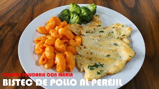 BISTEC DE POLLO AL PEREJIL FACIL DE PREPARAR NS  COCINA SALUDABLE CON MARIA [upl. by Ahsenak]