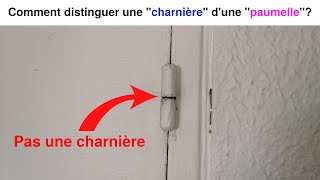 Quelle est la différence entre une charnière et une paumelle Comment savoir reconnaître distinguer [upl. by Olnee529]