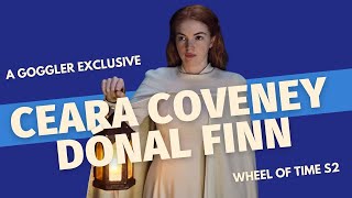 The Wheel of Time S2 We Speak to Dónal Finn and Ceara Coveney [upl. by Anhcar861]