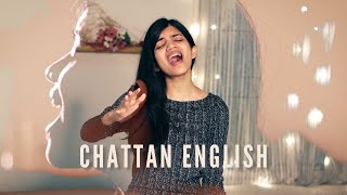 CHATTAN ENGLISH VERSION  VIHAN DAMARIS [upl. by Augie148]