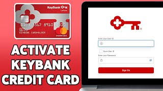 How To Activate KeyBank Credit Card 2024  KeyBank Card Online Activation Guide [upl. by Augusta812]