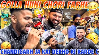 Golla Huni Chori Farhe  Chandigarh Ja Kai Dekho Ki Karde C  Powar Singh Vlog [upl. by Ydroj]