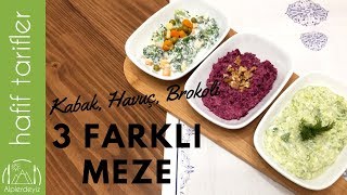 Pratik Hafif Sebzeli Meze Tarifleri  Havuç  Brokoli  Kabak  Hafif Tarifler [upl. by Arria]