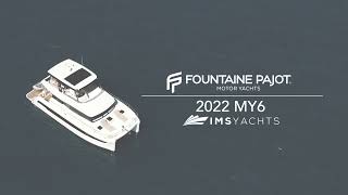 2022Fountaine Pajot MY6 [upl. by Bron]