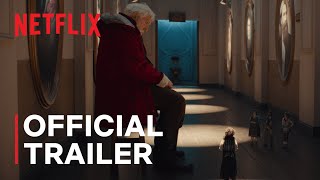 The Claus Family 2  Official Trailer  Netflix [upl. by Ettennat]