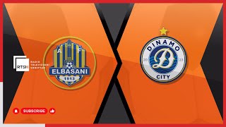 AF Elbasani – Dinamo City  Abissnet Superiore  Java 12  Futboll  RTSH [upl. by Attecnoc854]