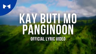 Ciara Malata  Kay Buti Mo Panginoon Official Lyric Video  KDR Music House [upl. by Brooke793]