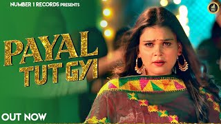 Payal Toot Gayi  Armaan Malik  Payal Malik  Haryanvi Dj Song  Number 1 Records [upl. by Cailean917]