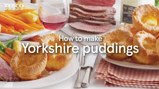 How to Make Great Yorkshire Puddings  Tesco [upl. by Nahor717]