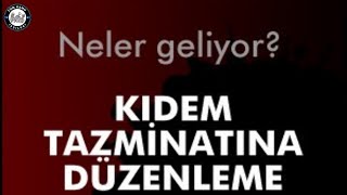 Kıdem Tazminatı Tehlikede Tamamlayıcı emeklilik sistemine karşımı olmalıyız kıdemtazminatı [upl. by Telrats]