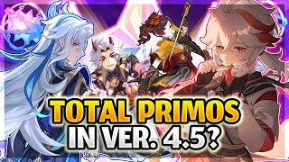 Huge Disappointment Total Primogems You Can Save In Version 45 Genshin Impact [upl. by Finbur]