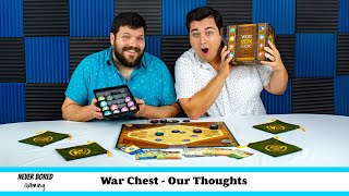 War Chest  Our Thoughts Board Game Review [upl. by Notniv]