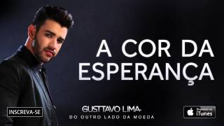 Gusttavo Lima  A cor da esperança  Áudio Oficial [upl. by Winser]