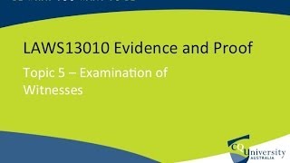 Evidence Law Examination of Witnesses [upl. by Dollar565]