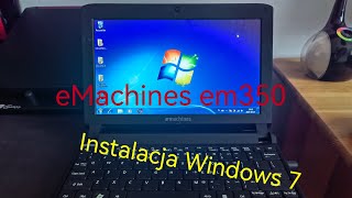 Mini laptop  eMachines em350 wymiana dysku i instalacja Windows 7 [upl. by Tillion]